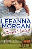 Forever Cowboy: A Small Town Romance (eBook, ePUB) Forever Cowboy: A Small Town Romance (eBook, ePUB)