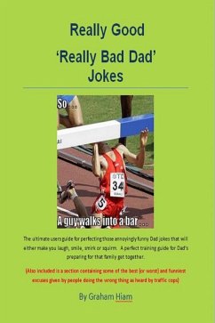 Really Good 'Really Bad Dad Jokes' (eBook, ePUB) - Hiam, Graham