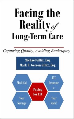 Facing the Reality of Long-Term Care (eBook, ePUB) - Gilfix, Michael