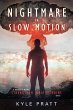 Nightmare in Slow Motion (eBook, ePUB) - Bild 1