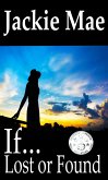 If... Lost or Found (eBook, ePUB)