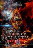 Child Of Atlantis: Catalyst (eBook, ePUB)
