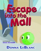 Escape into the Mall (eBook, ePUB)