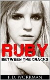 Ruby Between the Cracks (eBook, ePUB)