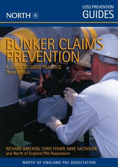 Bunker Claims Prevention: A Guide to Good Practice, Third Edition (eBook, ePUB) - Bracken, Richard