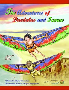 Adventure of Daedalus and Icarus (eBook, ePUB) - Papaoulakis, Maria