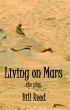 Living on Mars: The Play (eBook, ePUB) - Bild 1