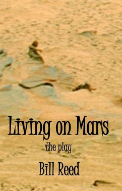 Cover Living on Mars: The Play (eBook, ePUB)