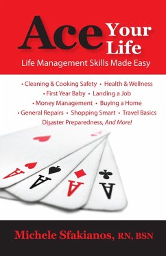 Ace Your Life: Life Management Skills Made Easy (eBook, ePUB) - Sfakianos, Michele