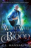 What We'll Do for Blood (eBook, ePUB)