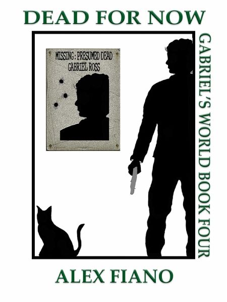 Dead For Now (Gabriel's World) (eBook, ePUB) Dead For Now (Gabriel's World) (eBook, ePUB)