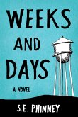 Weeks and Days (eBook, ePUB)