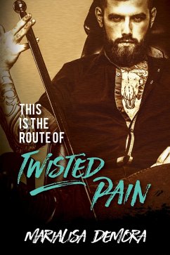 This Is The Route Of Twisted Pain (eBook, ePUB) Cover This Is The Route Of Twisted Pain (eBook, ePUB)