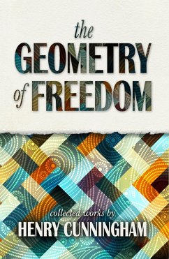 Geometry of Freedom (eBook, ePUB) - Cunningham, Henry