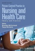 Person-Centred Practice in Nursing and Health Care (eBook, PDF)