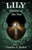 Lily, Flower of the Sea (eBook, ePUB)