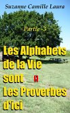 Les Alphabets de la Vie sont Les Proverbes d'ici (partie -3) (eBook, ePUB)
