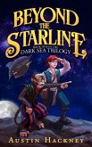 Beyond the Starline: Book One in the Dark Sea Trilogy (Volume 1) (eBook, ePUB)