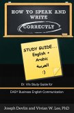 How to Speak and Write Correctly: Study Guide (English + Arabic) (eBook, ePUB)
