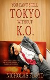 You Can't Spell Tokyo Without K.O. (eBook, ePUB)