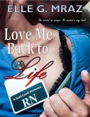 Love Me Back to Life (eBook, ePUB)
