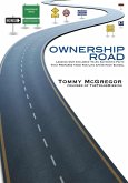 Ownership Road: Leading Our Children To An Authentic Faith That Prepares Them For Life After High School (eBook, ePUB)
