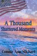 Thousand Shattered Moments (eBook, ePUB) - Bild 1