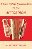 Blue Collar Introduction to the Accordion (eBook, ePUB)