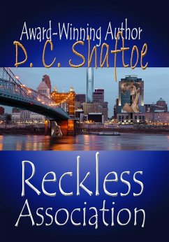 Reckless Association (eBook, ePUB) - Shaftoe, D. C.