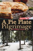 Pie Plate Pilgrimage (eBook, ePUB)