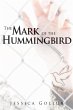 Mark of the Hummingbird (eBook, ePUB) - Bild 1