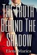 Truth Behind The Shadow (eBook, ePUB) - Bild 1