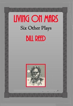 Living on Mars (eBook, ePUB) - Reed, Bill