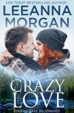 Crazy Love: A Sweet Small Town Romance (eBook, ePUB) Crazy Love: A Sweet Small Town Romance (eBook, ePUB)