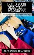 Build Your Signature Wardrobe: How To... - Bild 1