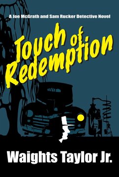 Touch of Redemption (eBook, ePUB) - Waights Taylor, Jr