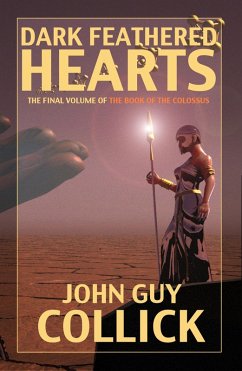 Dark Feathered Hearts (eBook, ePUB) - Collick, John Guy
