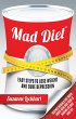 Mad Diet: Easy Steps to Lose Weight and... - Bild 1