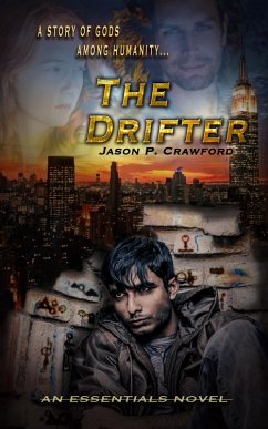 Cover Drifter: A Story of Gods Among Humanity (eBook, ePUB)