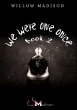 We Were One Once Book 2 (eBook, ePUB) - Bild 1