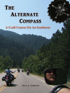 Cover Alternate Compass: A Craft Course On An Ironhorse (eBook, ePUB)
