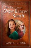 Mystery of Ghost Dancer Ranch (eBook, ePUB)