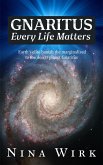 Gnaritus: Every Life Matters (eBook, ePUB)