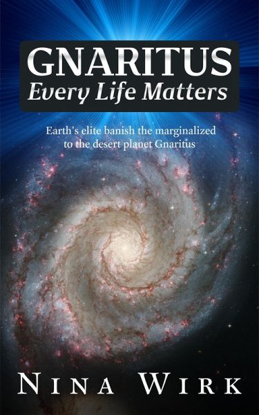 Gnaritus: Every Life Matters (eBook, ePUB) Gnaritus: Every Life Matters (eBook, ePUB)