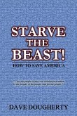 Starve The Beast! (eBook, ePUB)