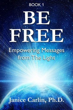 Be Free (eBook, ePUB) - Carlin, Janice