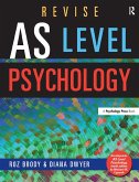 Revise AS Level Psychology (eBook, PDF) Revise AS Level Psychology (eBook, PDF)