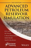 Advanced Petroleum Reservoir Simulation (eBook, ePUB)