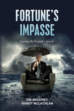 Fortune's Impasse: Saving the Family's Jewels (eBook, ePUB) - Maloney, Tim