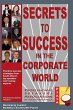 Secrets to Success in the Corporate... - Bild 1
